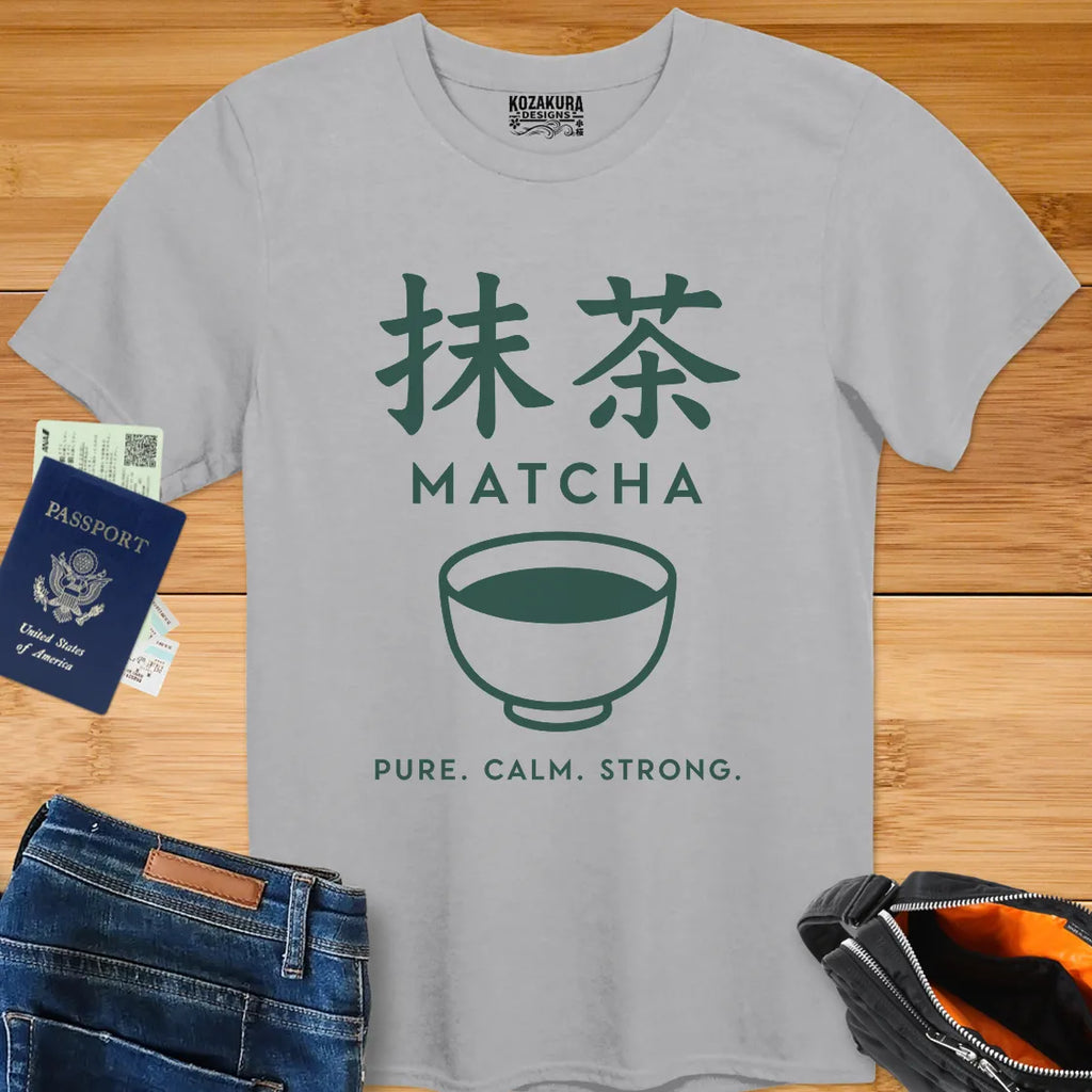 Matcha - Pure, Calm, Strong - Cup
