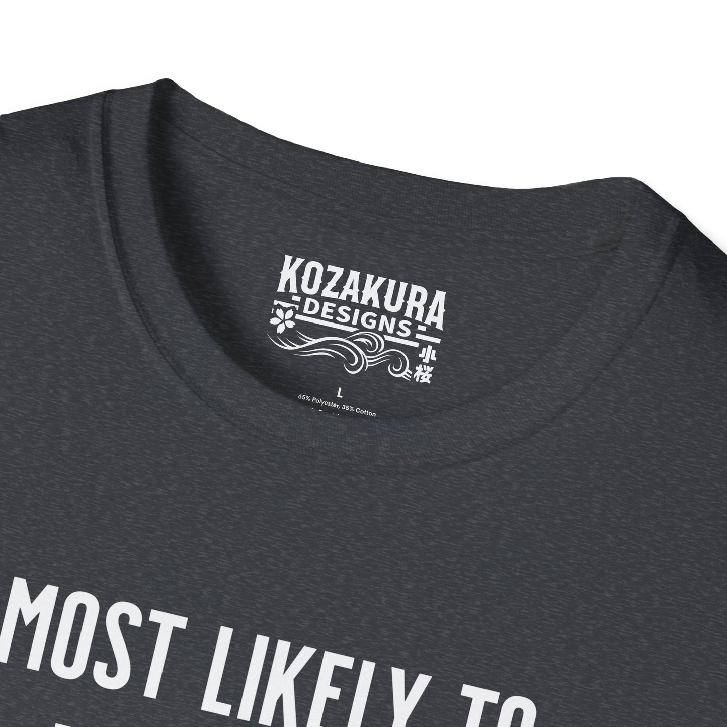 Most Likely to eat Ramen - for breakfast, lunch and dinner