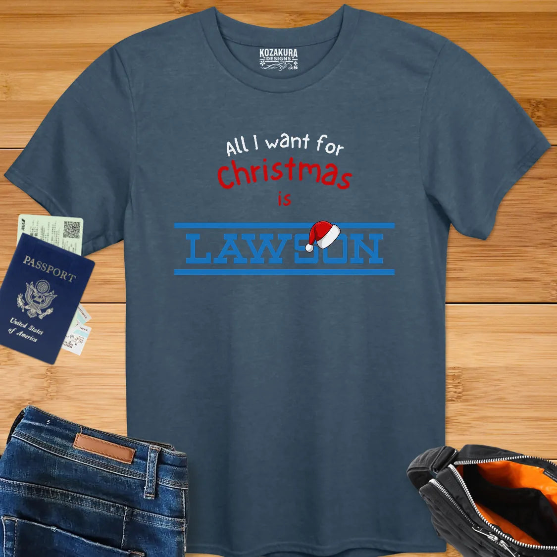 All I want for Christmas is LAWSON with Santa Hat