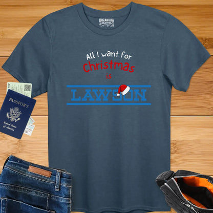 All I want for Christmas is LAWSON with Santa Hat