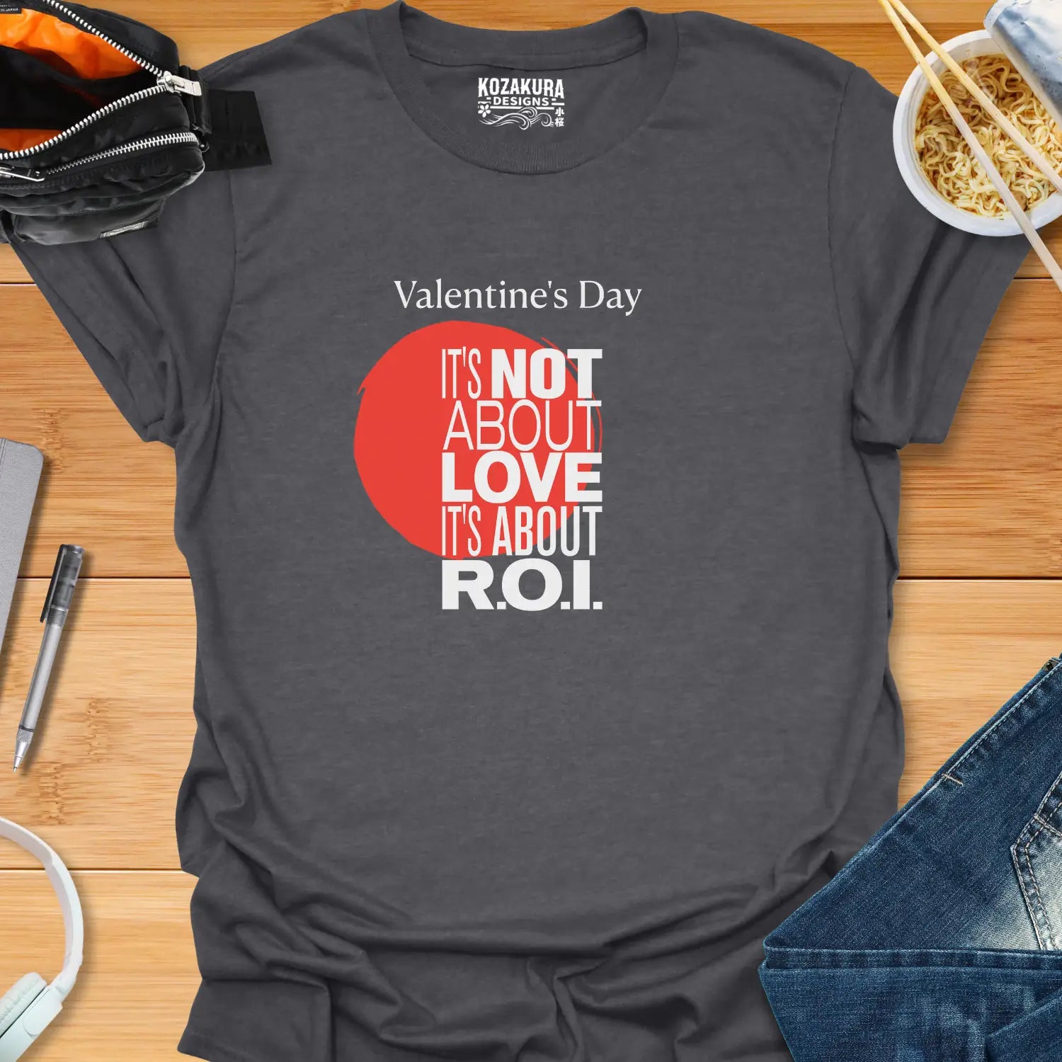 Valentine's Day - It's Not About Love