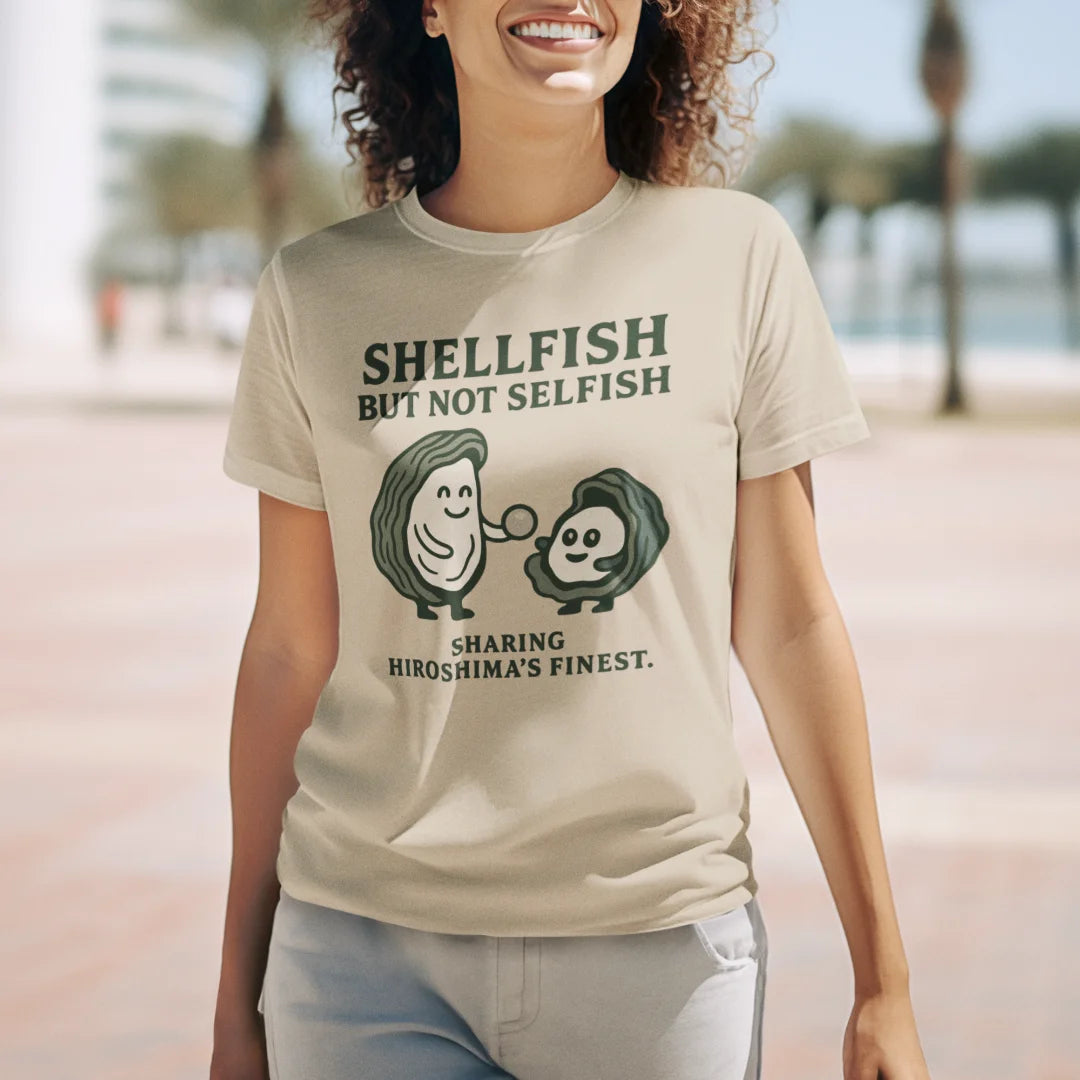 Hiroshima Shellfish - but not Selfish