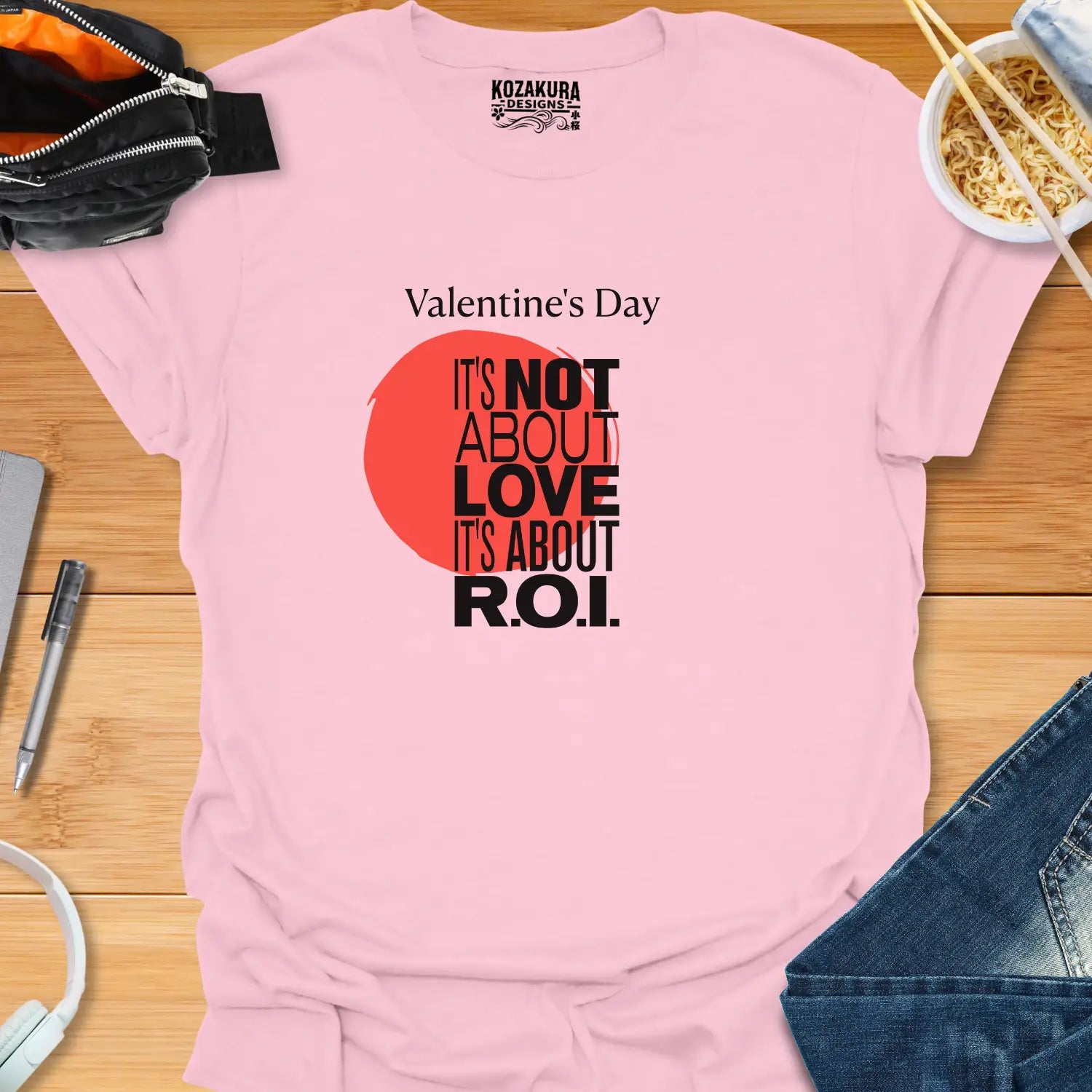 Valentine's Day - It's Not About Love
