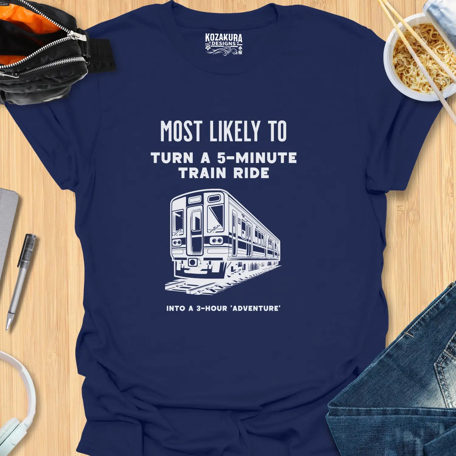 Most Likely to turn a 5-minute train ride into a 3 hour 'adventure'