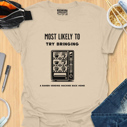 Most Likely to try brining a ramen vending machine back home