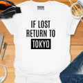 If Lost Return to Tokyo