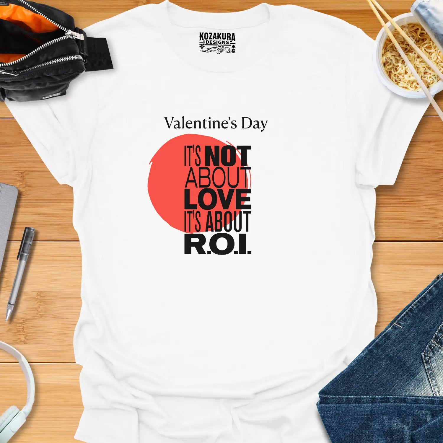 Valentine's Day - It's Not About Love