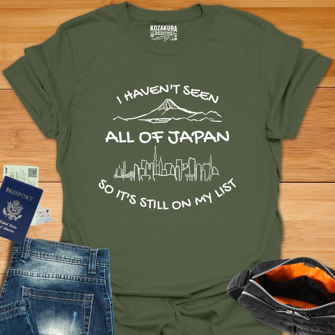 I Haven't seen all of Japan yet