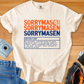 Sorrymasen Definition Tee